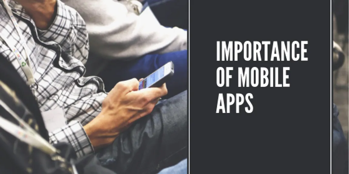  Importance of mobile apps in today's world